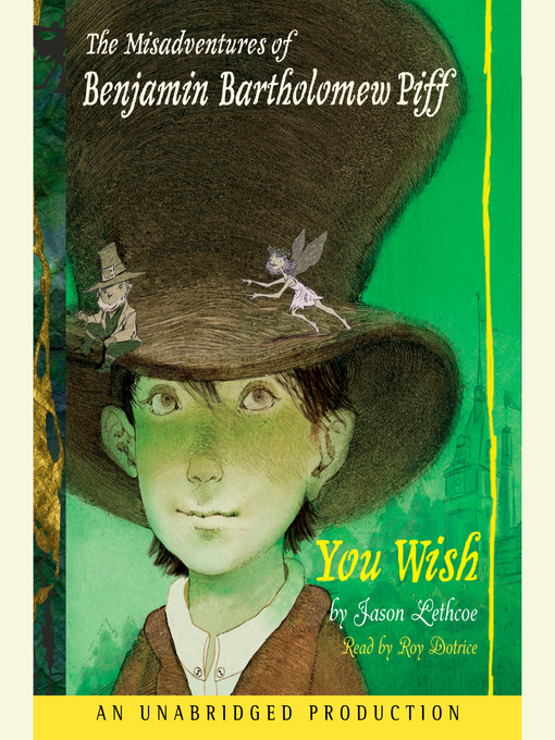Title details for The Misadventures of Benjamin Bartholomew Piff by Jason Lethcoe - Available
